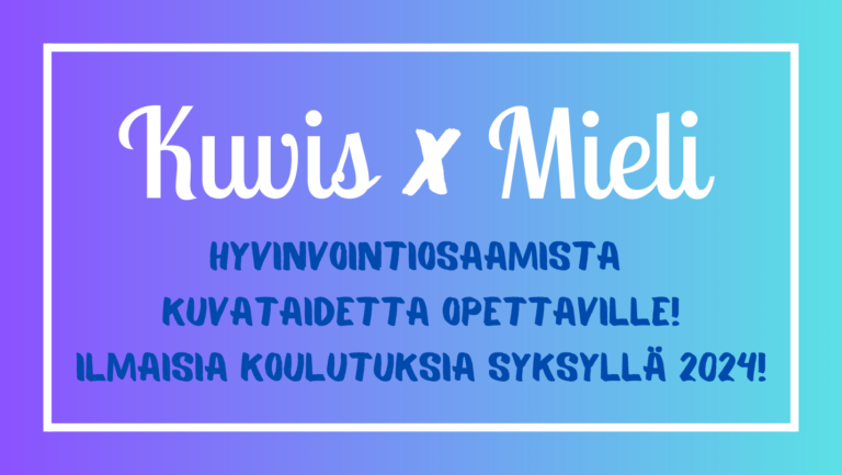 Kuvis x Mieli loka- & marraskuussa