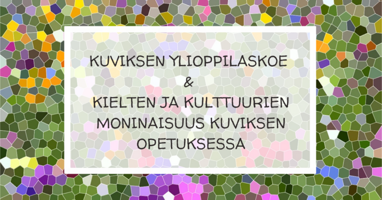 Kuvataideopettajien kevätpäivät 4.-5.4.2025 – ohjelma ja ohjeet